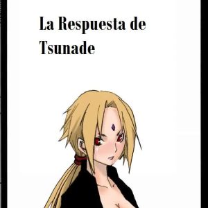 Naruto – La Respuesta de Tsunade