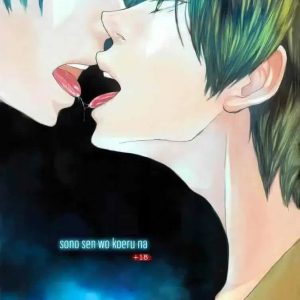 Sono sen o koeru na – Don’t Cross That Line