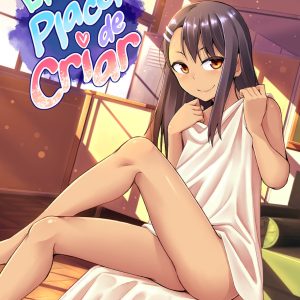 El Placer de Criar Nagatoro